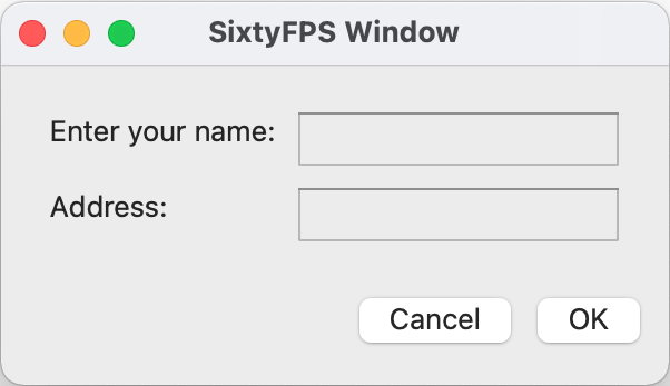 Dialog on macOS Screenshot of a simple dialog on macOS